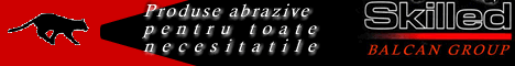 SKILLED BALCAN GROUP - produse abrazive pentru toate necesitatile
